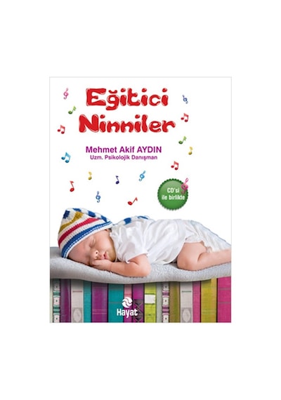 Eğitici Ninniler - Mehmet Akif Aydın - Hayat Yayıncılık