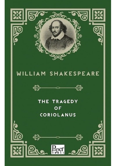 The Tragedy of Coriolanus - William Shakespeare - Paper Books