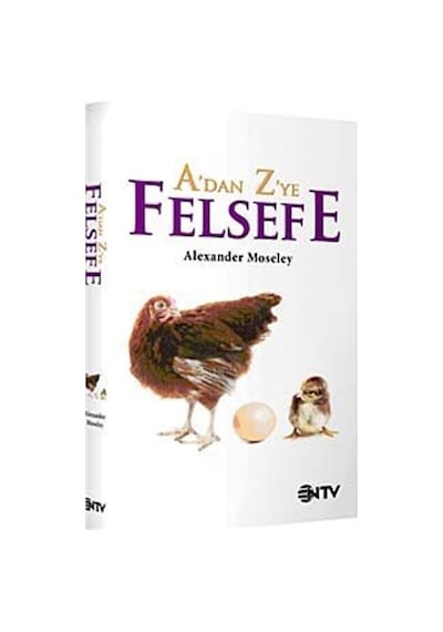 A'dan Z'ye Felsefe - Alexander Moseley - NTV
