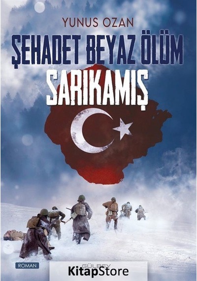 Kitapstore Şehadet Beyaz Ölüm Sarıkamış / Yunus Ozan