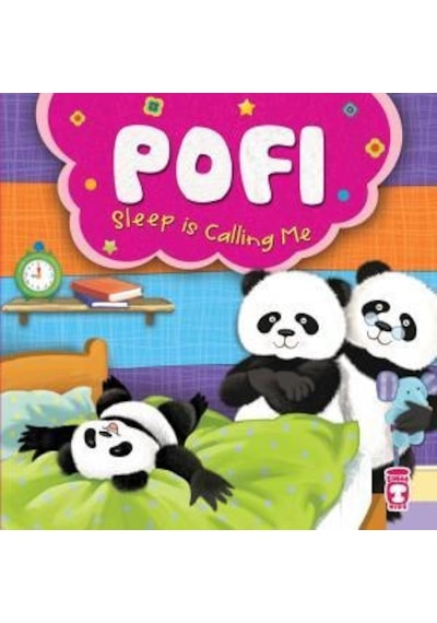 Pofi Uyku Beni Çağırıyor - Pofi Sleep Is Calling Me (Ingilizce)
