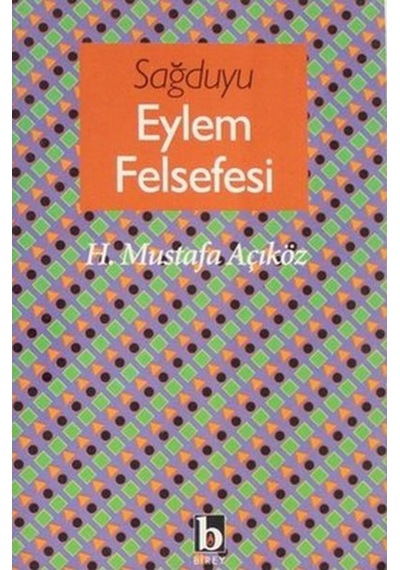 Sağduyu Eylem Felsefesi 2789788618888