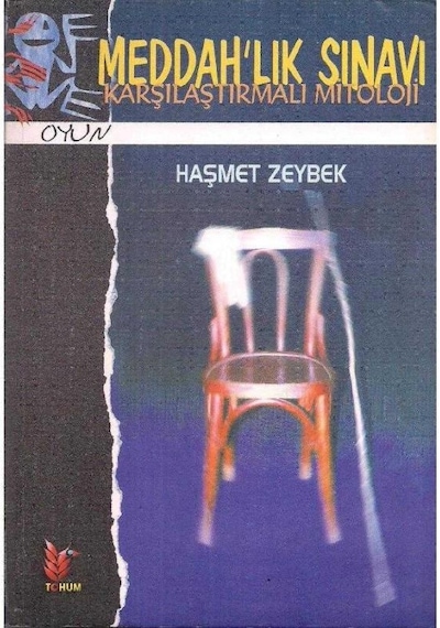 Meddah'lık Sınavı Karşılaştırmalı Mitoloji - Haşmet Zeybek