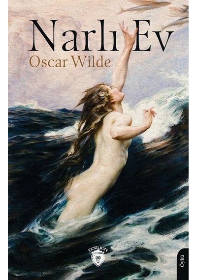 Narlı Ev / Oscar Wilde