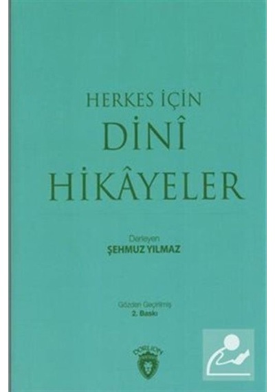 Herkes İçin Dini Hikayeler / Şehmuz Yılmaz 9786052111215