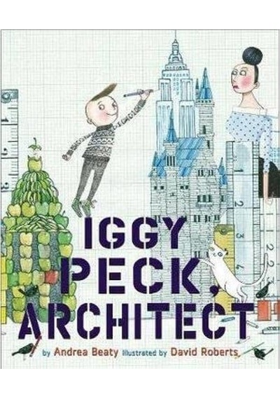 Iggy Peck, Architect