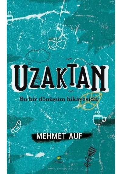 Uzaktan - Mehmet Auf - Elma Yayınevi
