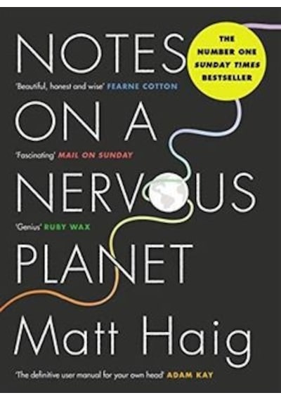 Notes on a Nervous Planet - Matt Haig - Canongate