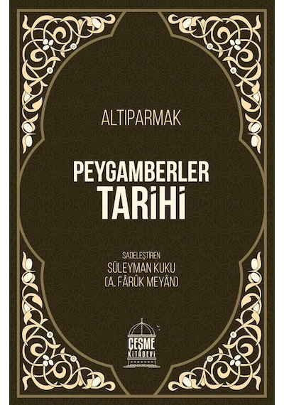 Peygamberler Tarihi Altıparmak Ciltli