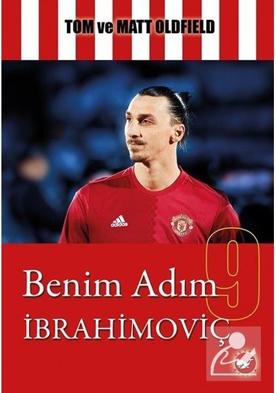 Benim Adım Ibrahimoviç / Matt Oldfield