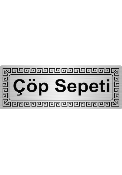 Çöp Sepeti 7Cmx20Cm Metal Yönlendirme Levhası Gümüş Renk Metal