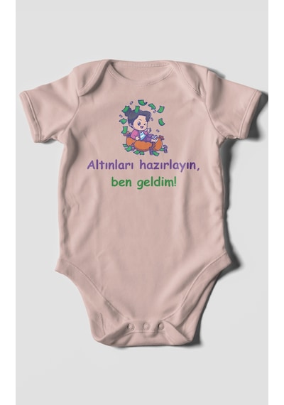 Altınları Hazırlayın, Ben Geldim Baskılı Bebek Zıbını Çıtçıtlı Body %100 Pamuk Kısa Kol Pastel Pembe