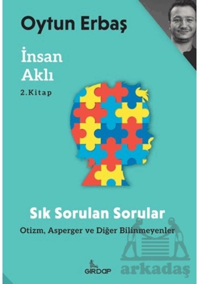 İnsan Aklı 2 Sık Sorulan Sorular Girdap Kitap Oytun Erbaş