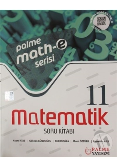 11.Sınıf Matematik Math - E Serisi Soru Kitabı  -  Ali Erdoğan  -  Palme Eğitim