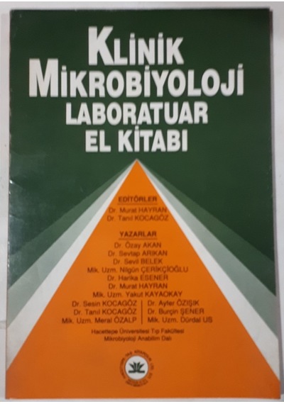 Klinik Mikrobiyoloji Laboratuar El Kitabı 1991 Yılı Basımı