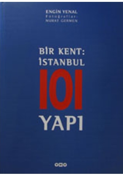 Bir Kent: İstanbul 101 Yapı