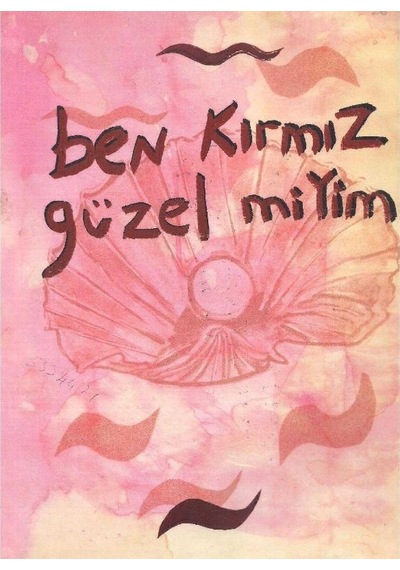 Ben Kırmız Güzel Miyim