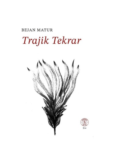 Trajik Tekrar / Bejan Matur