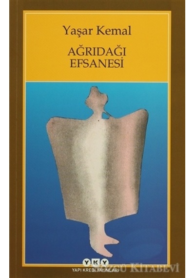 Ağrıdağı Efsanesi/Yaşar  Kemal