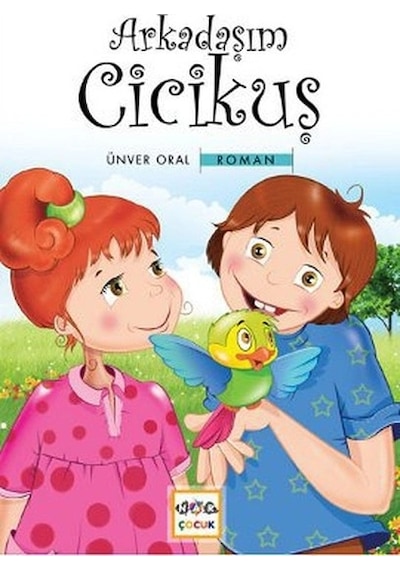 Arkadaşım Cicikuş