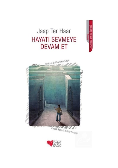 Hayatı Sevmeye Devam Et / Jaap Ter Haar
