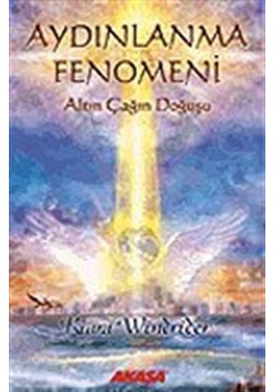 Aydınlanma Fenomeni - Kiara Windrider - Akaşa Yayın