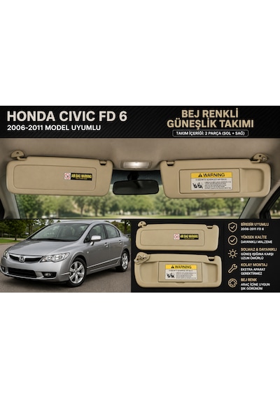 Honda Cıvıc Fd6 2006-2011 Model Uyumlu Bej Renkli Güneşlik Takımı Sol + Sağ 0