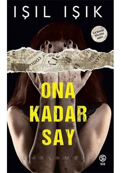 Ona Kadar Say - Saklambaç - Işıl Işık - Sia