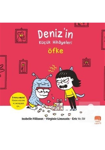 Deniz'in Küçük Hikayeleri: Öfke / Isabelle Filliozat