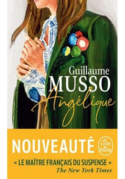 Angélique Le Livre De Poche Guillaume Musso