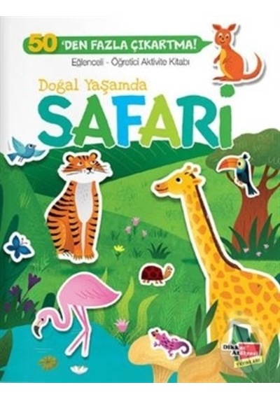 Doğal Yaşamda Safari Eğlenceli-Öğretici Aktiviteler