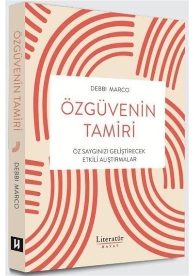 Özgüvenin Tamiri / Debbi Marco