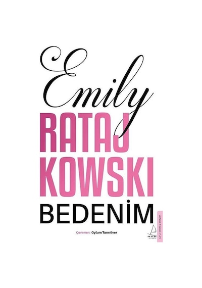 Bedenim - Emily Ratajkowski - Destek Yayınları