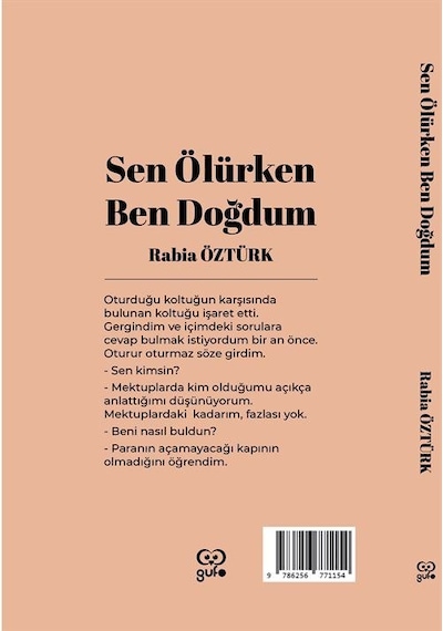Sen Ölürken Ben Doğdum - Rabia Öztürk - Gufo Yayınları