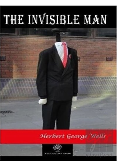 The Invisible Man - Herbert George Wells - Platanus Publishing