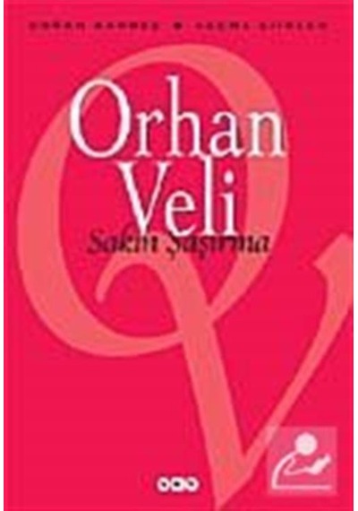 Sakın Şaşırma / Orhan Veli Kanık