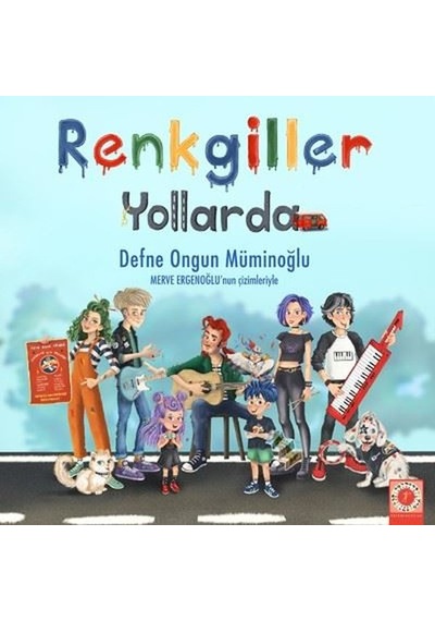 Renkgiller Yollarda - Defne Ongun Müminoğlu - Artemis Çocuk