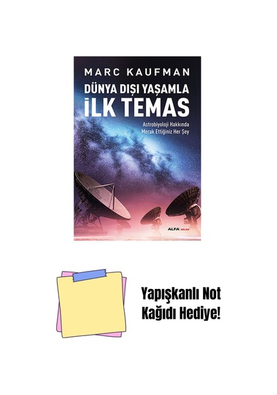 Dünya Dışı Yaşamla İlk Temas + Yapışkanlı Not Kağıdı