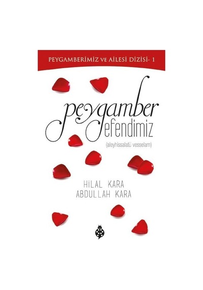 Peygamber Efendimiz Üzerine Kapsamlı Çalışma - İslam Öğretileri