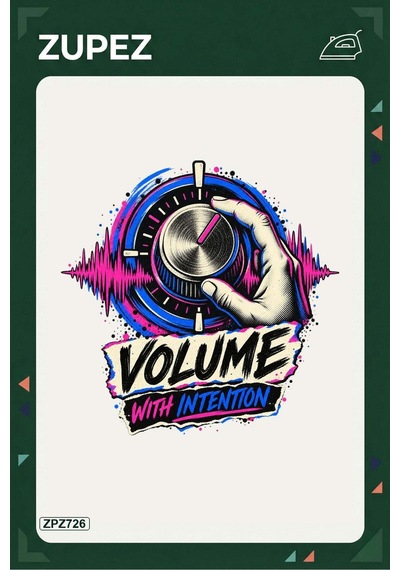 Zpz726 Volume With Intention Ütüyle Uygulanabilir Transfer Baskı - 911529699
