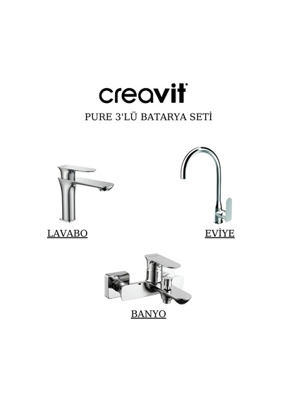 Creavit Pure Lavabo Banyo Eviye Bataryası 3'lü Set PR1500-PR2500-PR8501 Krom