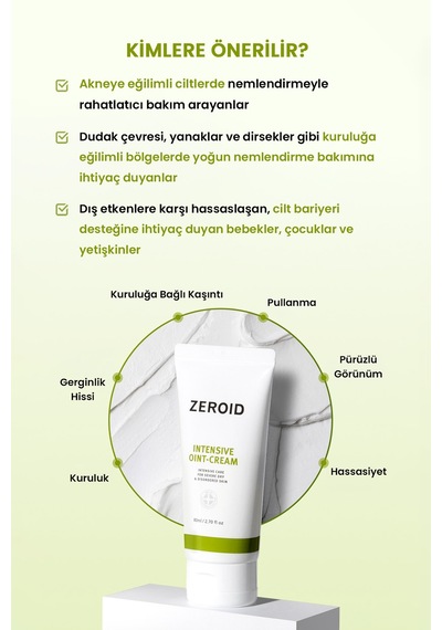 Aşırı Kuru Ve Hassas Ciltlere Bariyer Desteği Sunan Yoğun Bakım Kremi Zeroıd Intensive Oint-cream