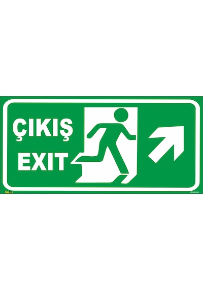EXIT ÇIKIŞ (SAĞ YUKARI YÖN) LEVHASI