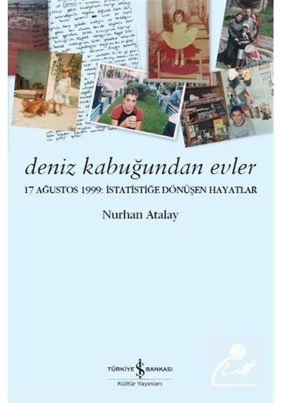 Deniz Kabuğundan Evler - Nurhan Atalay