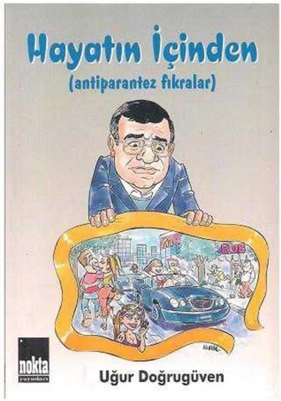Hayatın İçinden -uğur Doğrugüven