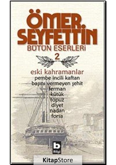 Eski Kahramanlar - Ömer Seyfettin N11.1252