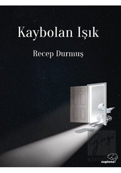 Kaybolan Işık Sapiens Yayınları - Sapiens Yayınları