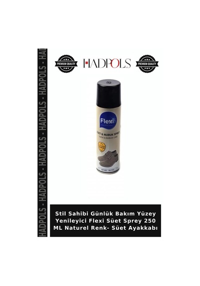 Hadpols Stil Sahibi Günlük Bakım Yüzey Yenileyici Flexi Süet Sprey 250 Ml Naturel Renk- Süet Ayakkabı