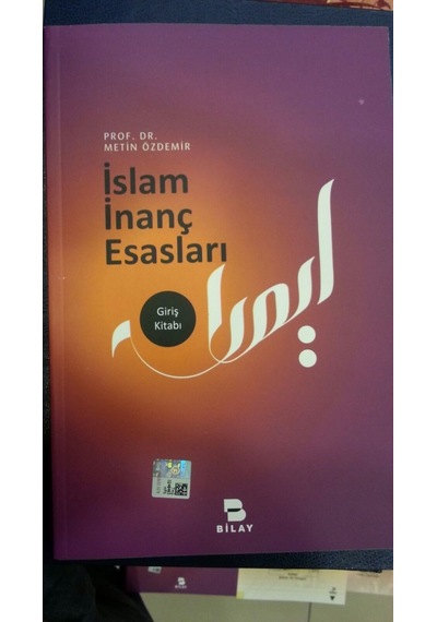 Islam Inanç Esasları Prof. Dr. Metin Özdemir