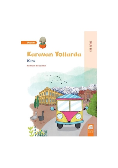 Karavan Yollarda-Kars - Tülay Kaş - Final Kültür Sanat Yayınları